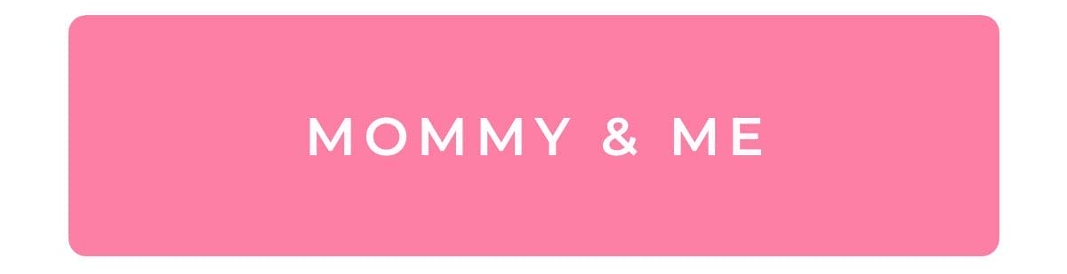 Shop Mommy And Me