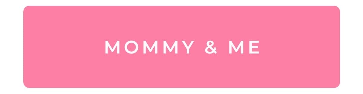 Shop Mommy And Me