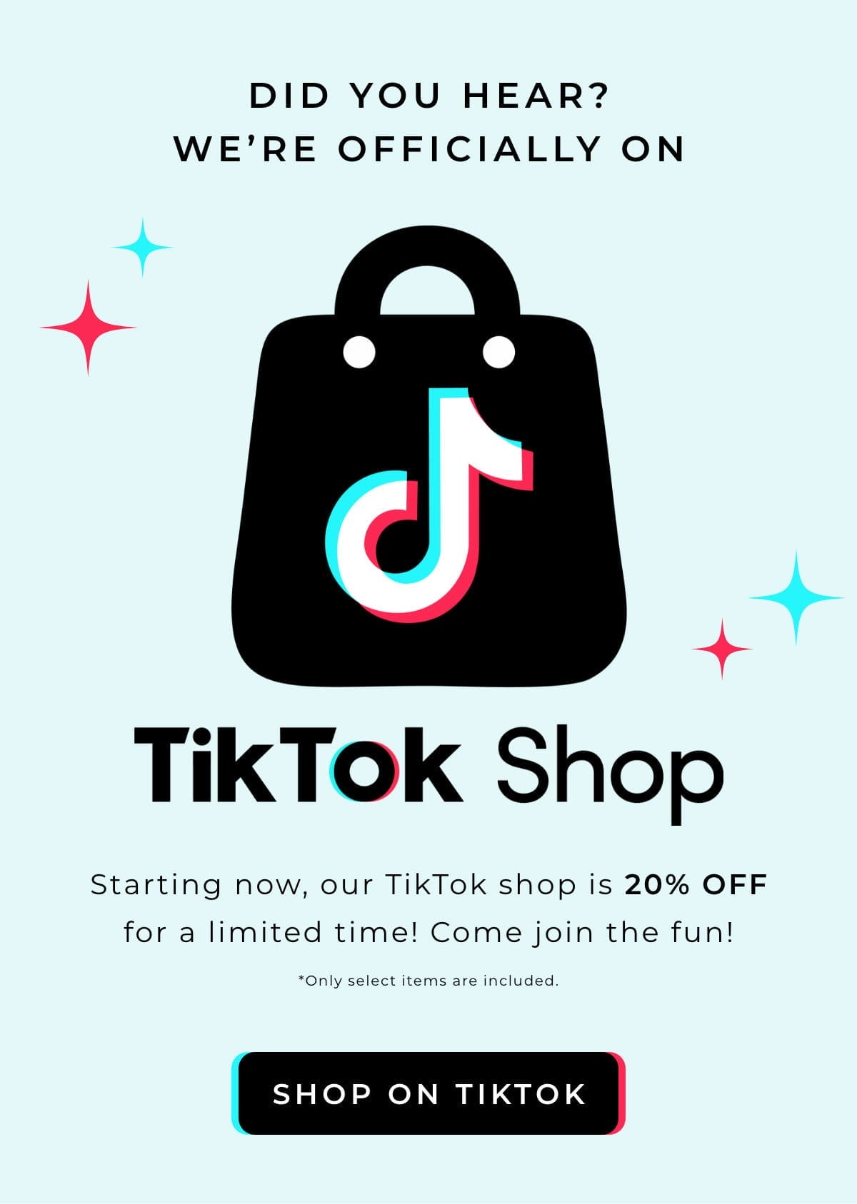 Shop Our TikTok Shop