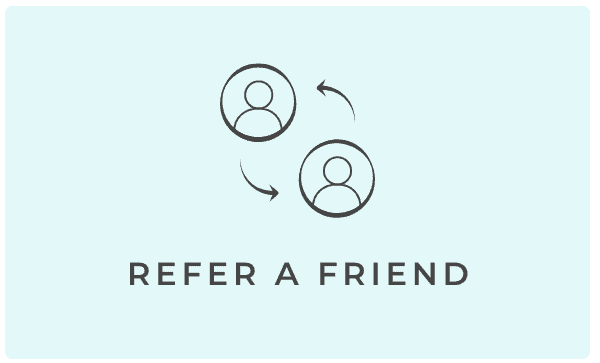 Refer A Friend