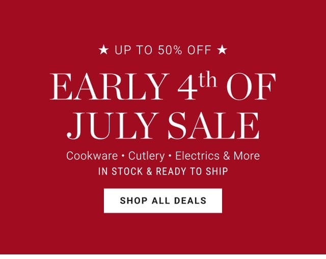 Early 4th of July Sale - shop all deals