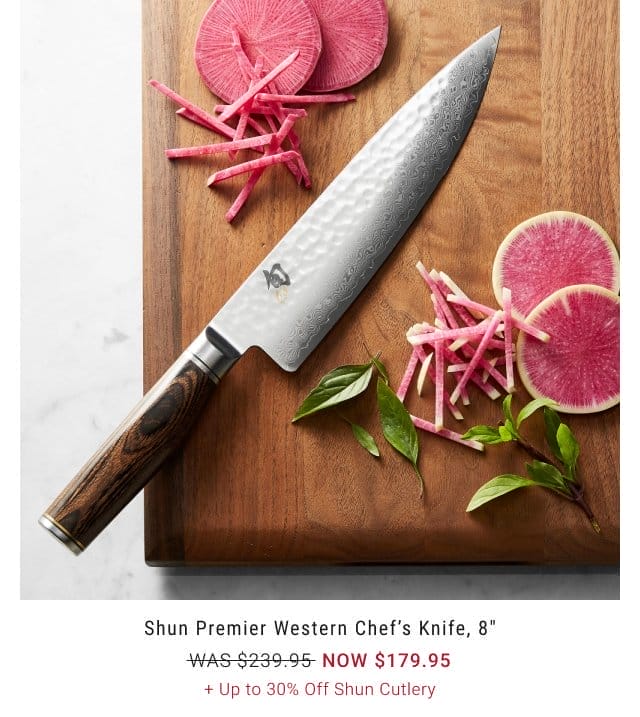 Shun Premier Western Chef’s Knife, 8” - NOW \\$179.95 +\xa0Up to 30% Off Shun Cutlery *