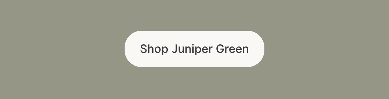 Shop Juniper Green