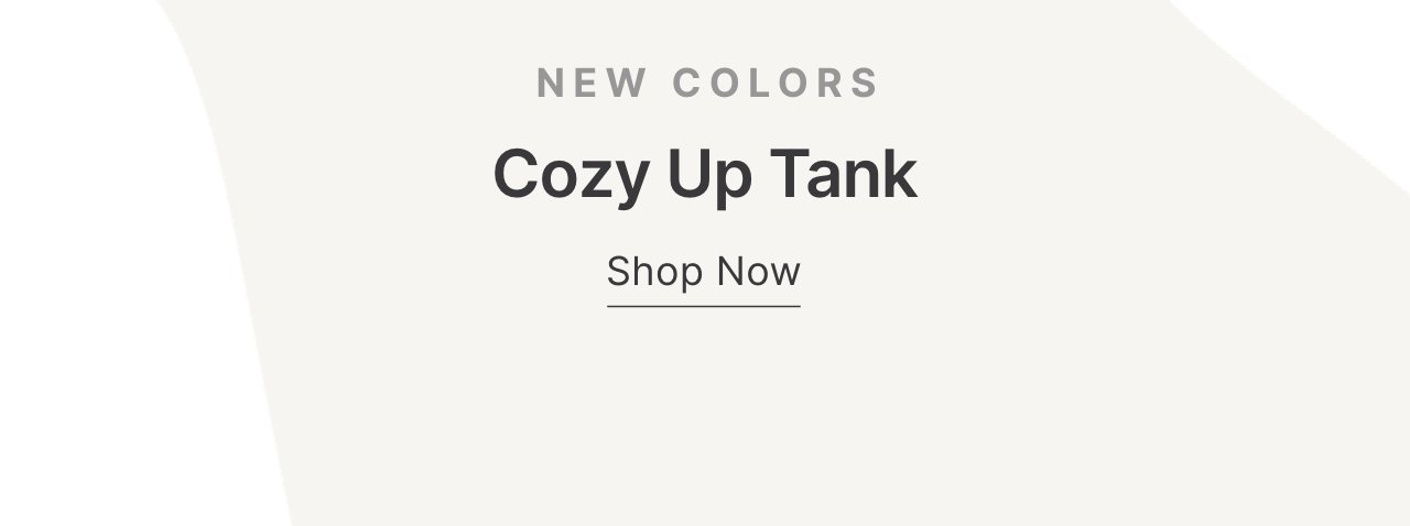 Cozy Up Tank