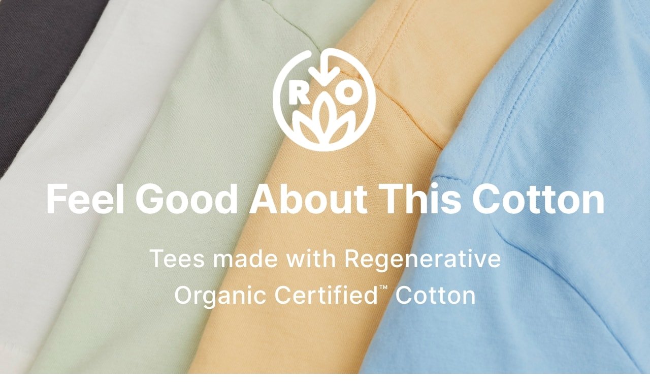 Regenerative Organic Certified Cotton