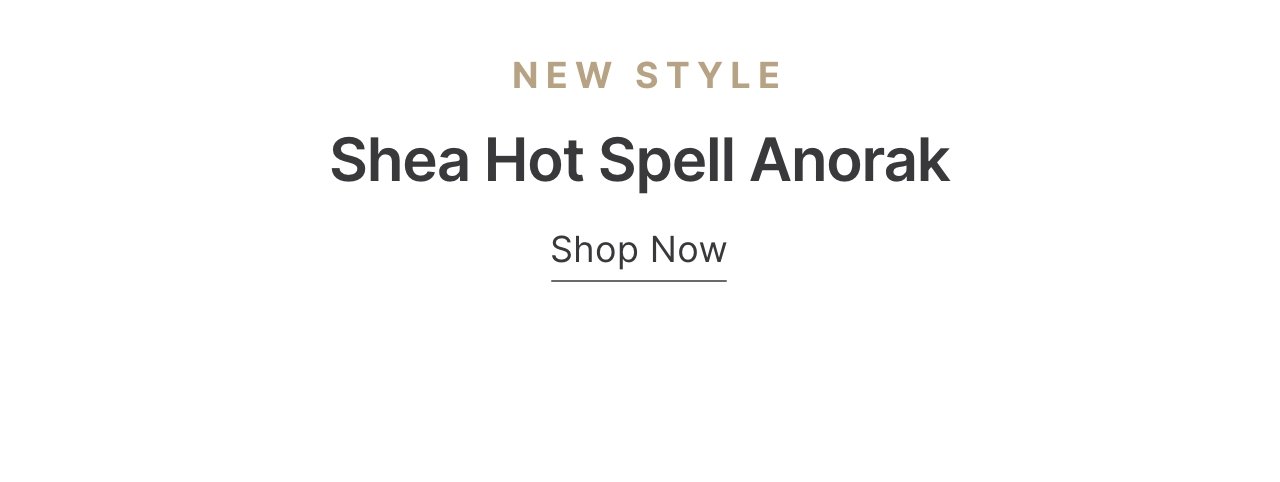 Shea Hot Spell Anorak