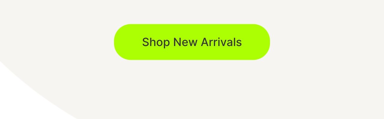 Shop New Arrivals