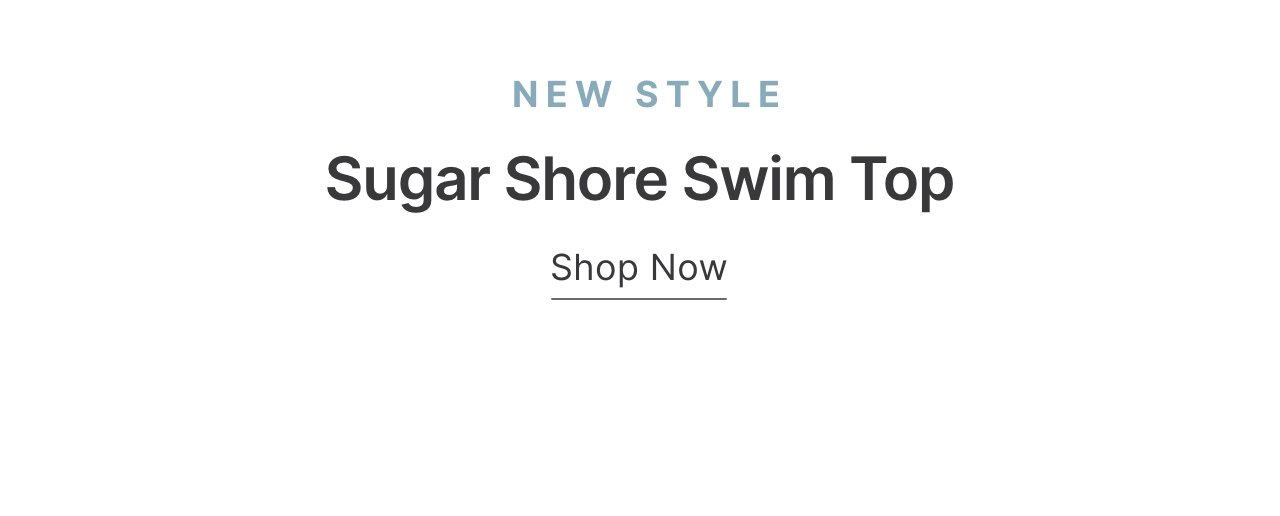 Sugar Shore Swim Top