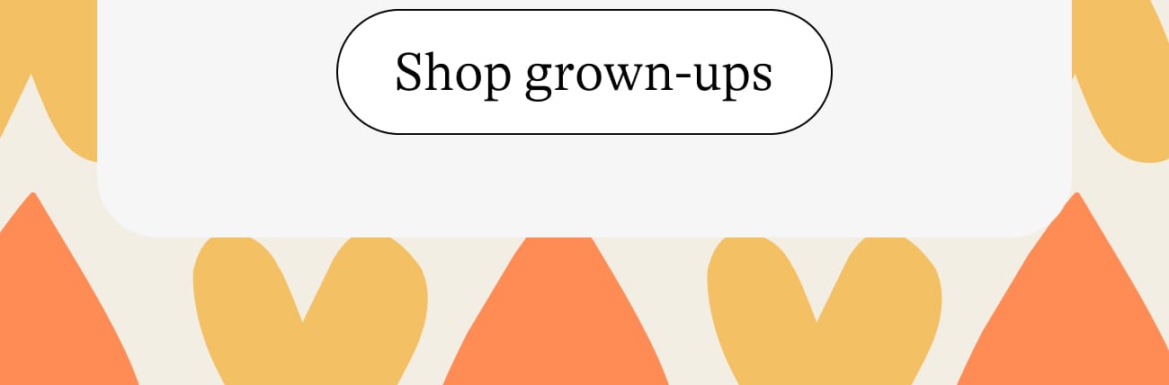 Shop grown-ups