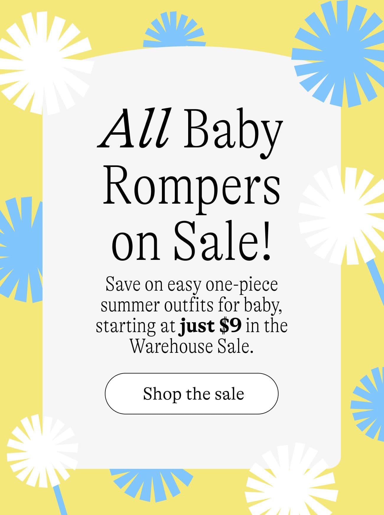 All Baby Rompers on Sale! Save on easy one-piece summer outfits for baby, starting at just \\$9 in the Warehouse Sale. Shop the sale