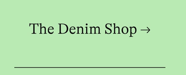 The Denim Shop →