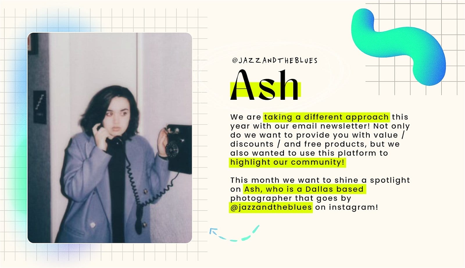 We are taking a different approach this year with our email newsletter. This month we want to shine a spotlight on Ash