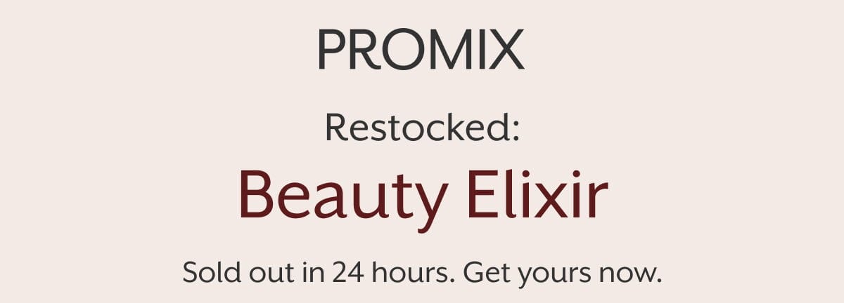 Restocked: Beauty Elixir