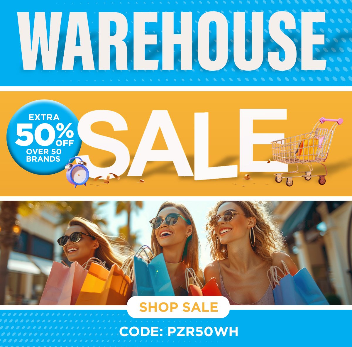 Warehouse Sale - 50% OFF