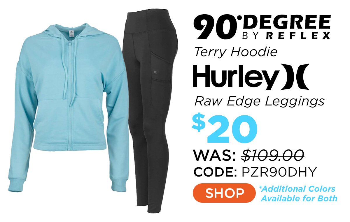 90 Degree by Reflex Women's Terry Brushed Hoodie Jacket + Hurley Women's Raw Edge Legging