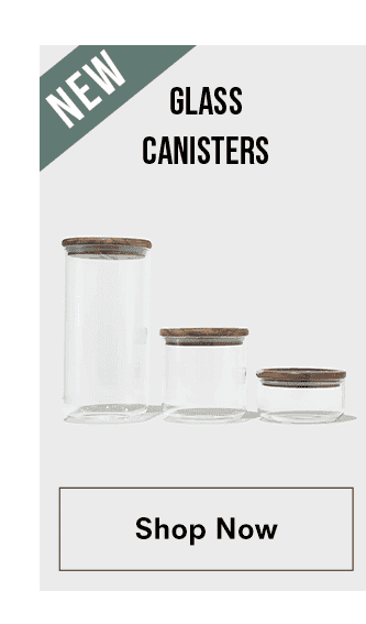 NEW Glass Canisters