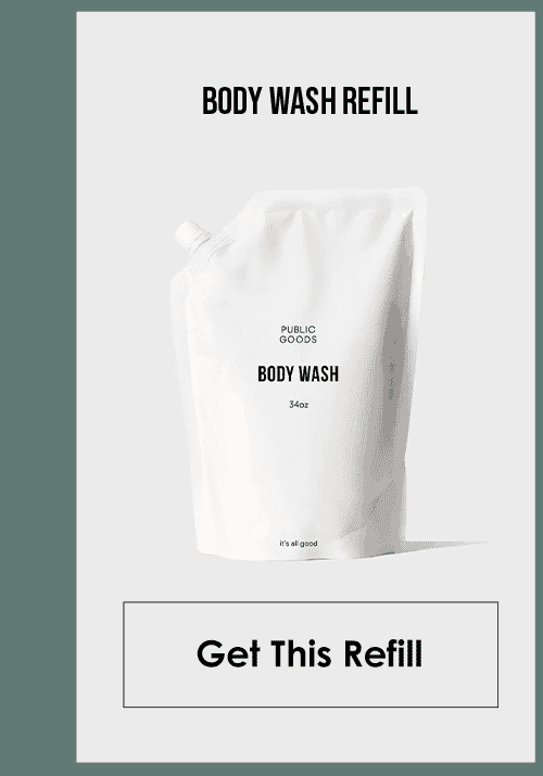 Body Wash Refill. Get This Refill