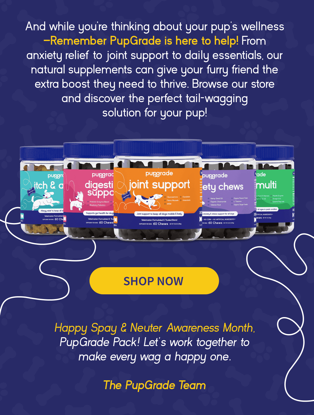 PupGrade is here to help!