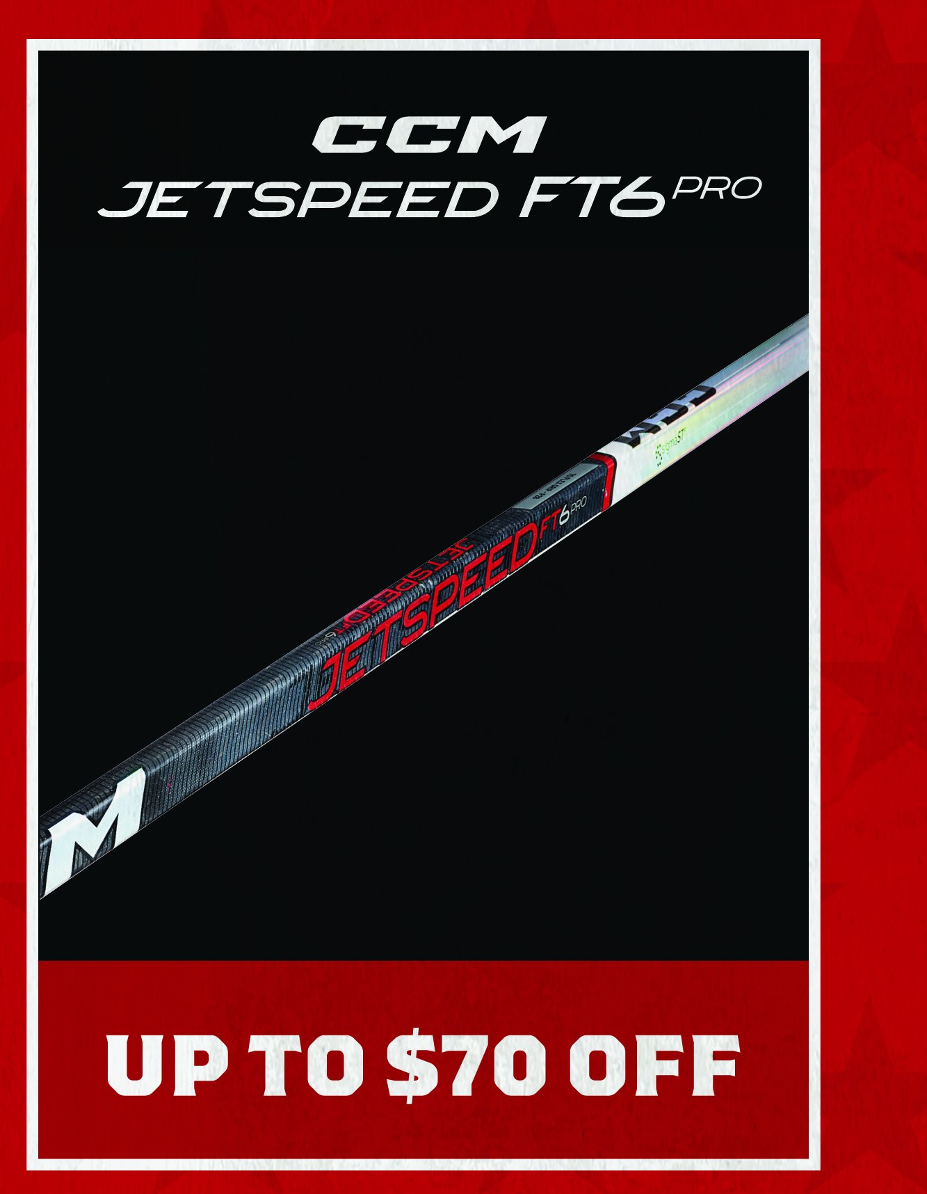 Save On CCM JetSpeed FT6 Pro Sticks