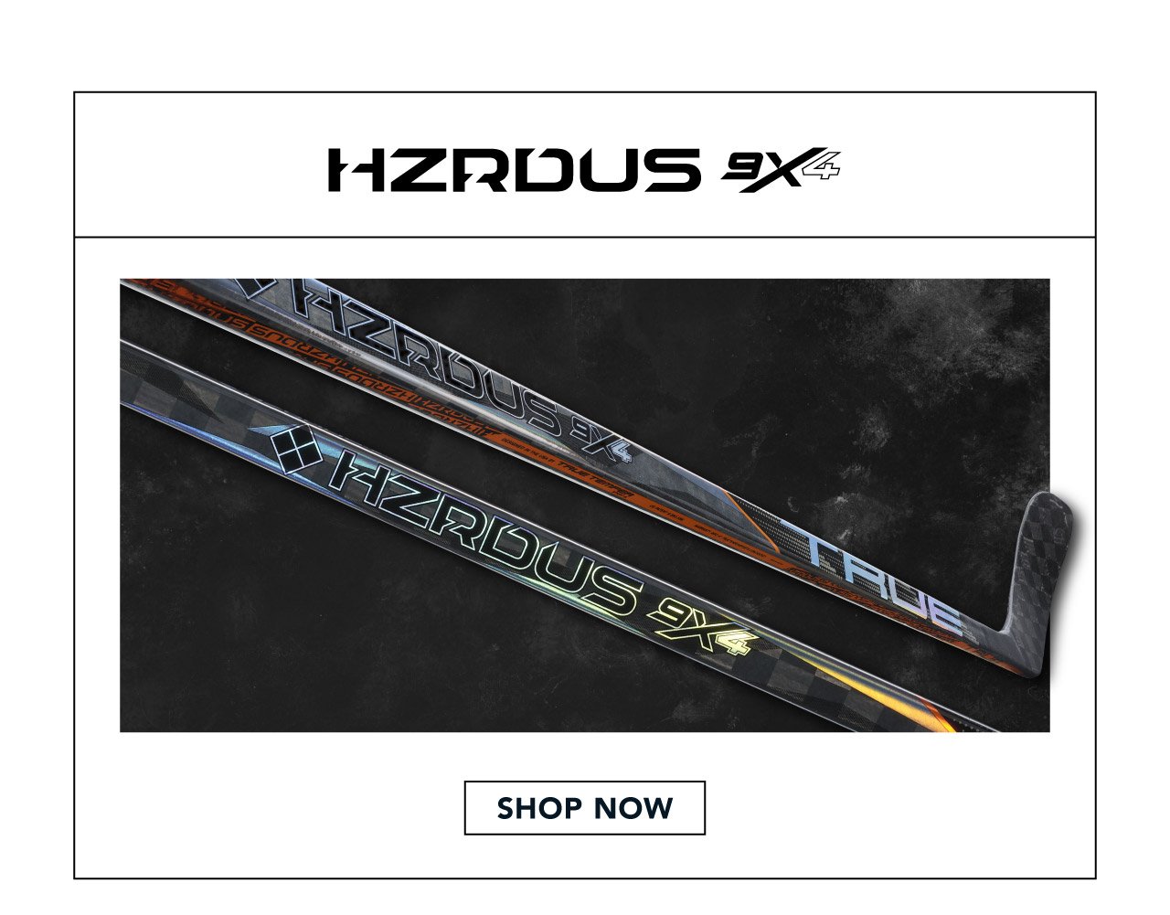 B1 - Shop TRUE HZRDUS 9X4 Sticks