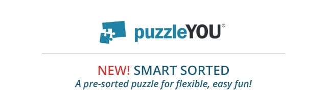 puzzleYOU (logo) - NEW! SMART SORTED | A pre-sorted puzzle for flexible, easy fun!