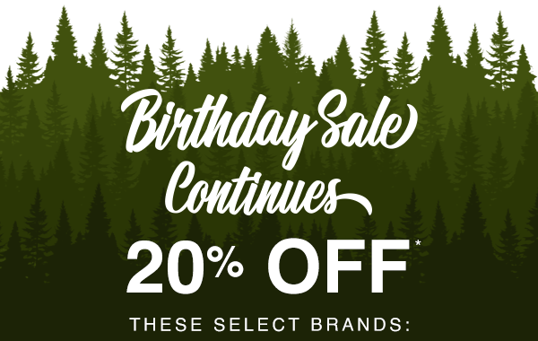 Birthday Sale Continues with 20% Off Select Brands