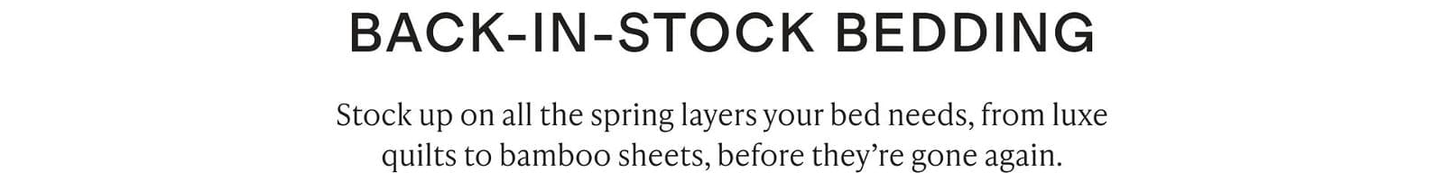 BACK-IN-STOCK BEDDING