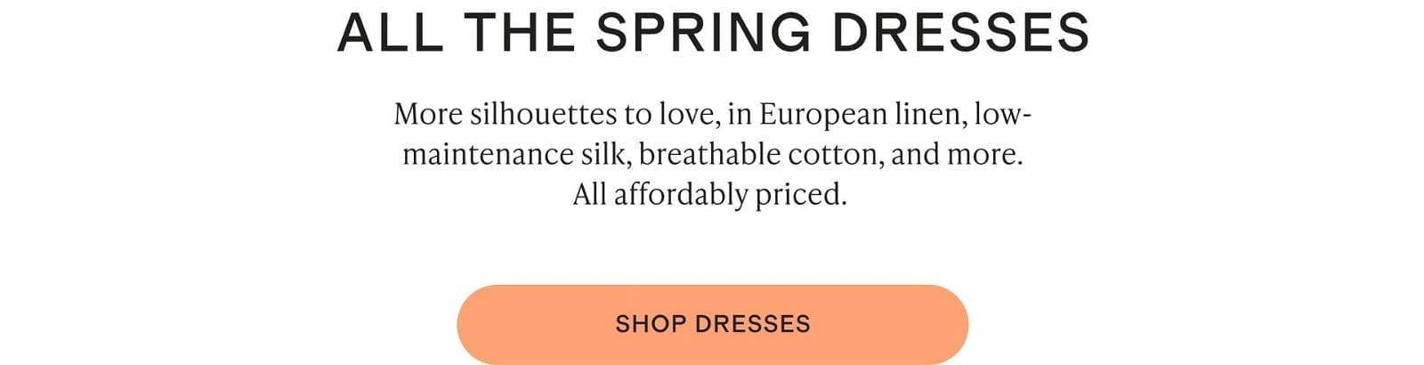 ALL THE SPRING DRESSES