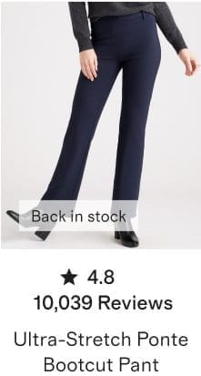 Ultra-Stretch Ponte Bootcut Pant