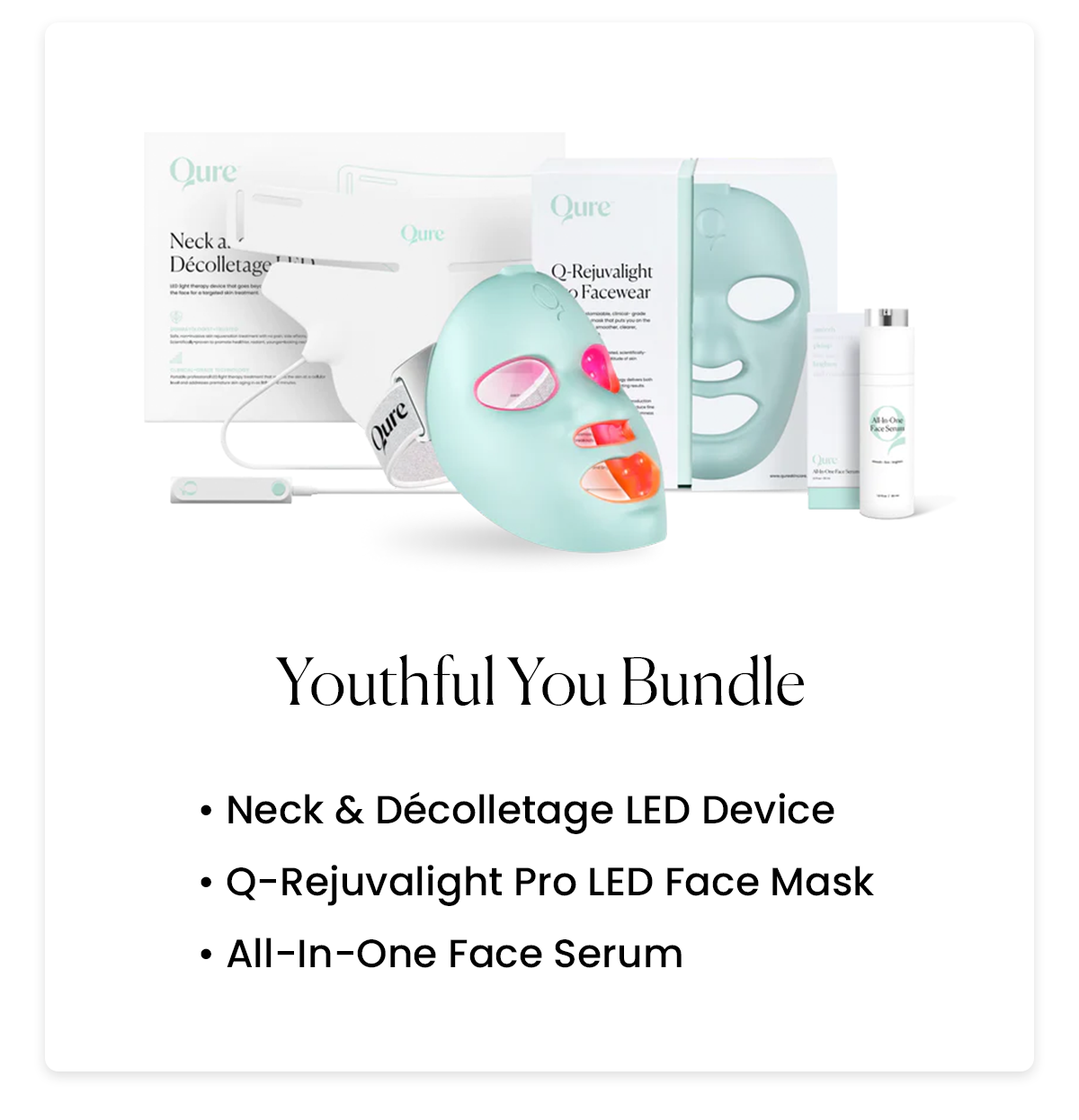 Youthful You Bundle | Neck & Décolletage LED Device Q-Rejuvalight Pro LED Face Mask All-In-One Face Serum