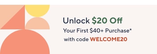 Unlock \\$20 off Your First Purchase