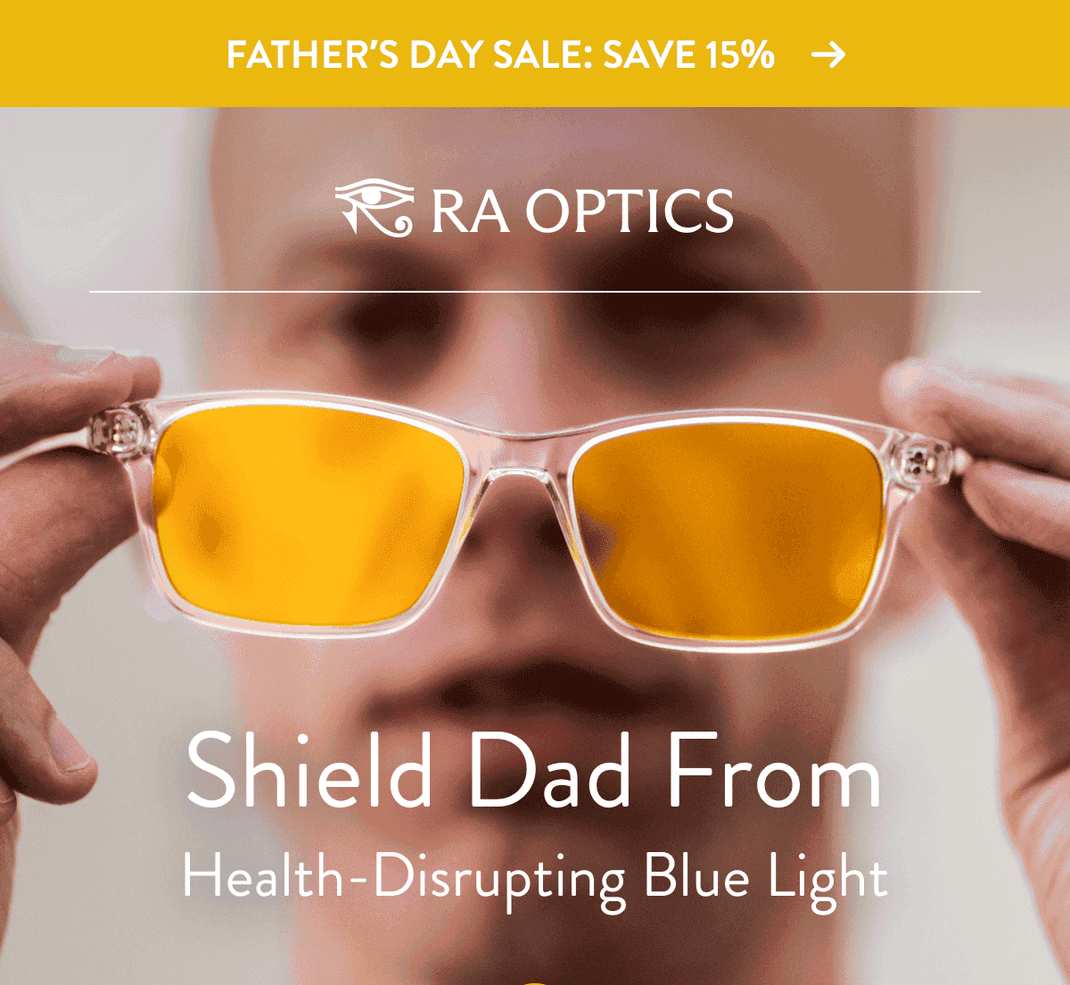 FATHER’S DAY SALE: SAVE 15%