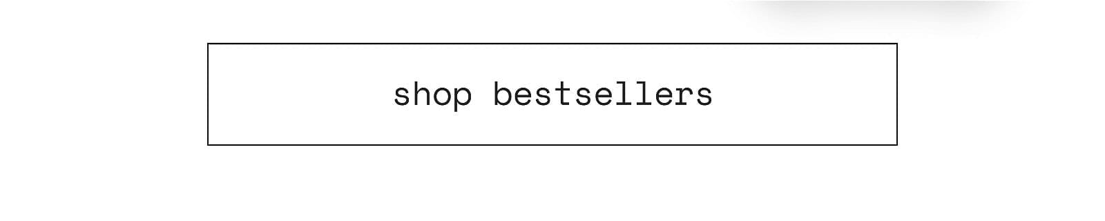 shop bestsellers