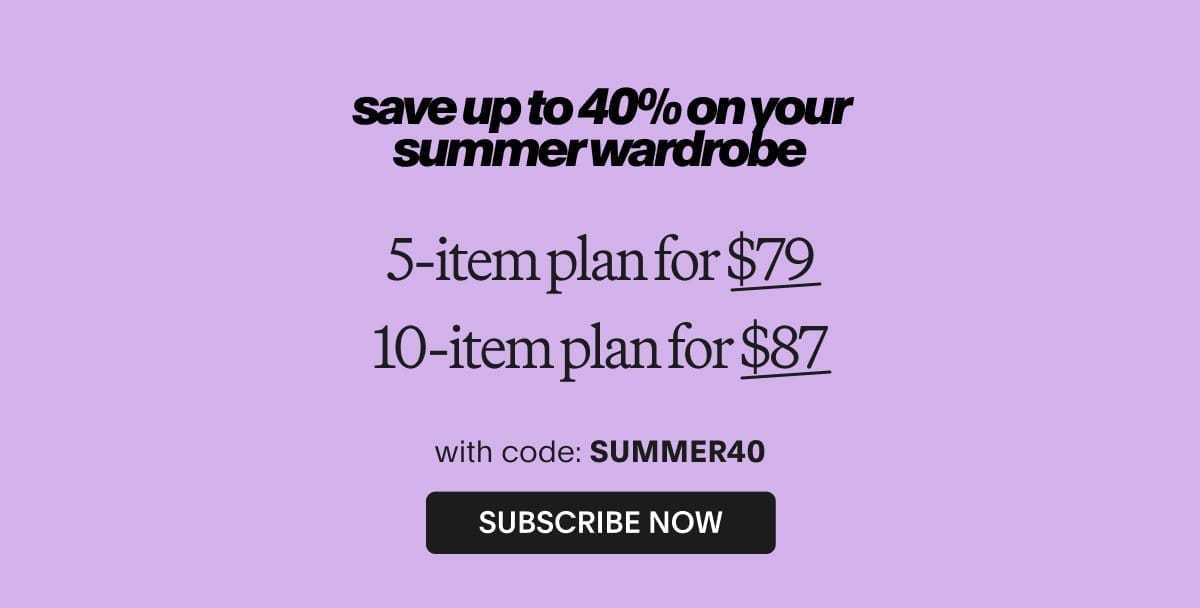 Save up to 40% on your summer wardrobe