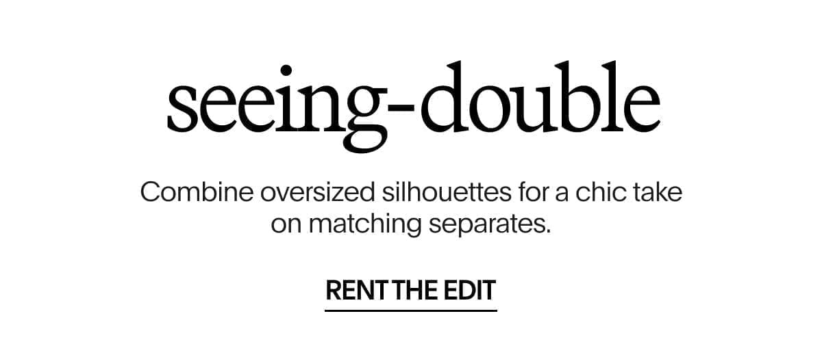 Seeing-Double | RENT THE EDIT