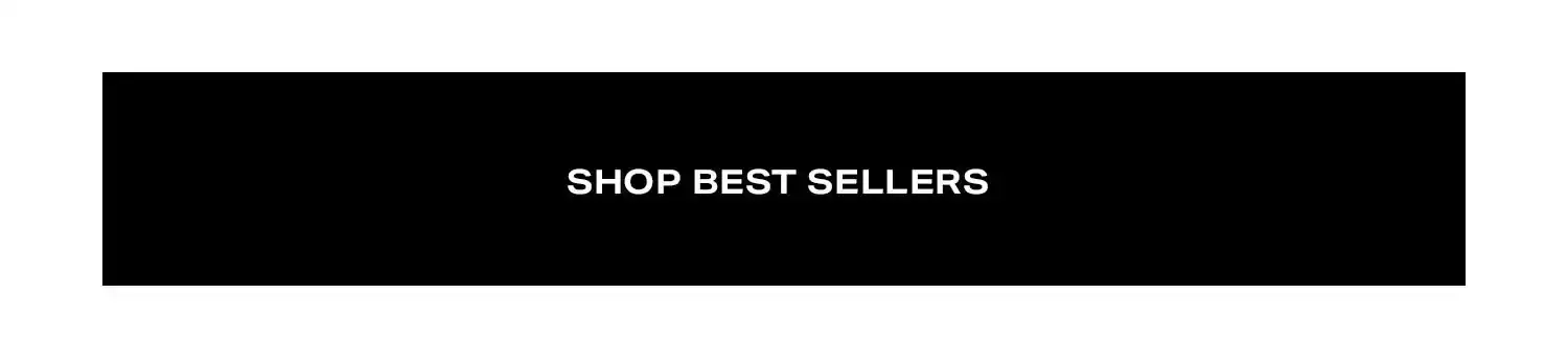 Shop Best Sellers. 