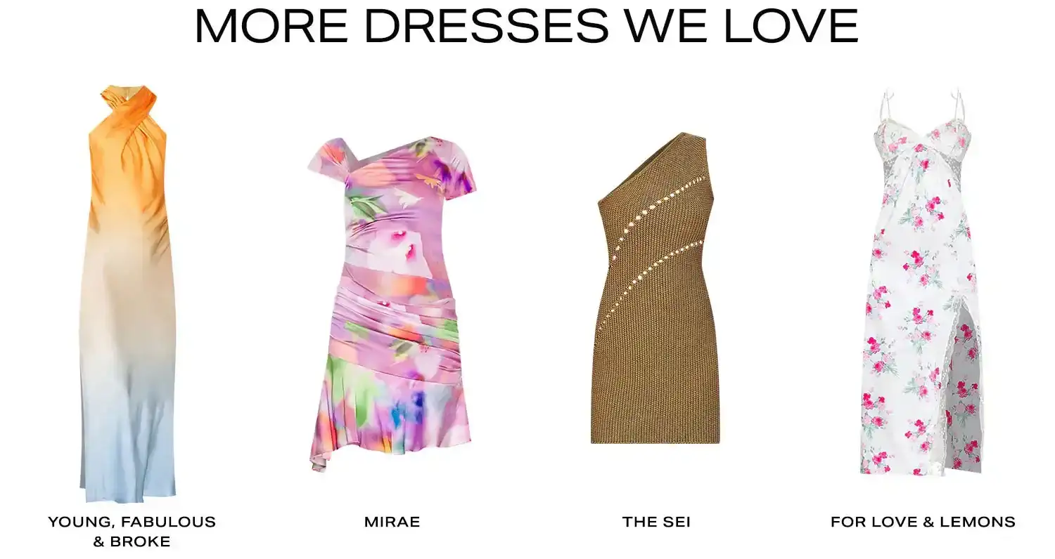 More Dresses We Love. Product Assortment 1. Shop Now. 