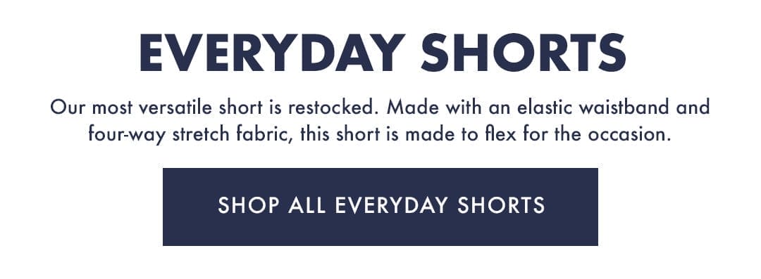 Men's Everyday Shorts | Shop All