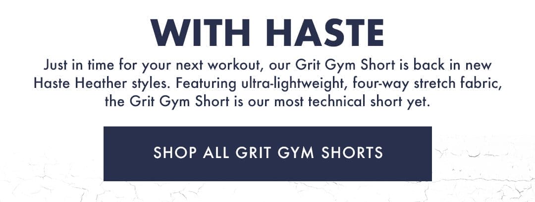 Grit Gym Shorts | Shop All