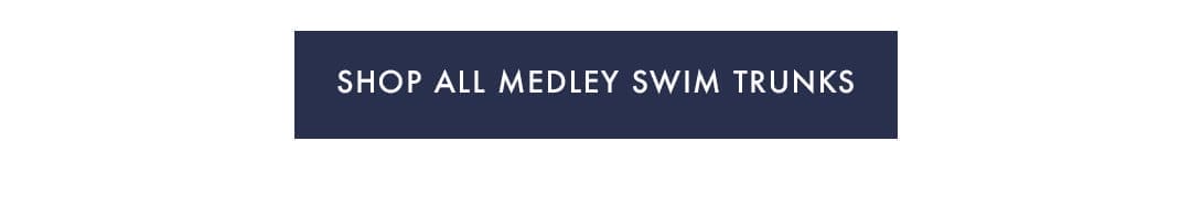 Medley Swim Trunks | Shop All