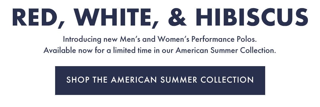 The American Summer Collection | Shop All