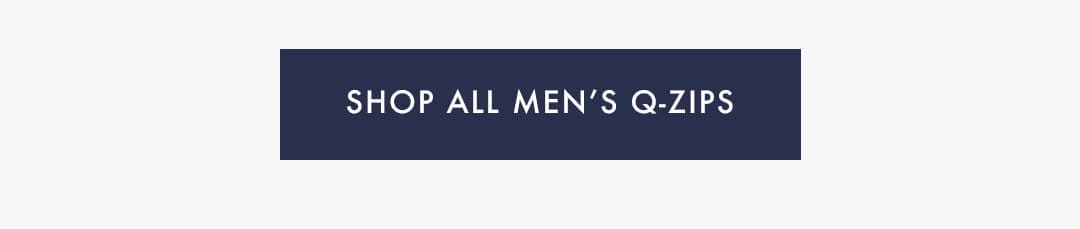 Shop All Men's Q-Zips