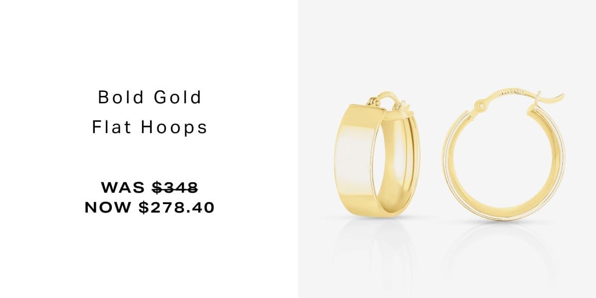 Shop 20% Off Bold Gold Flat Hoops