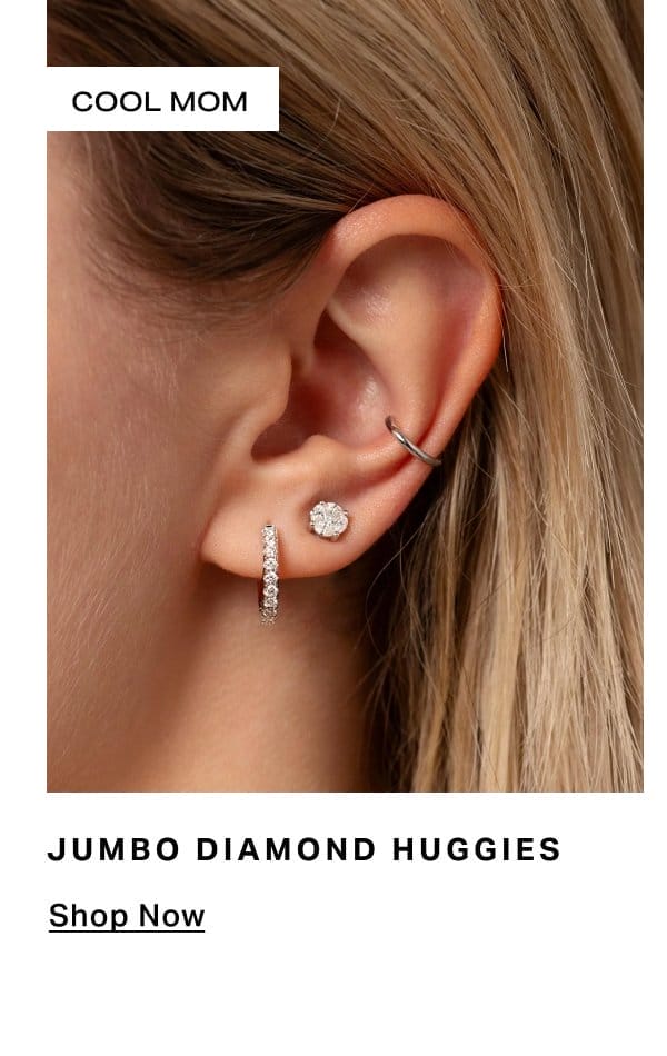 Jumbo Diamond Huggies