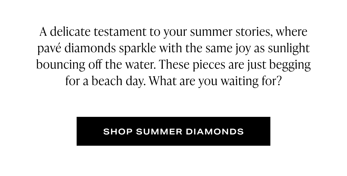 Ring Concierge Summer Diamonds