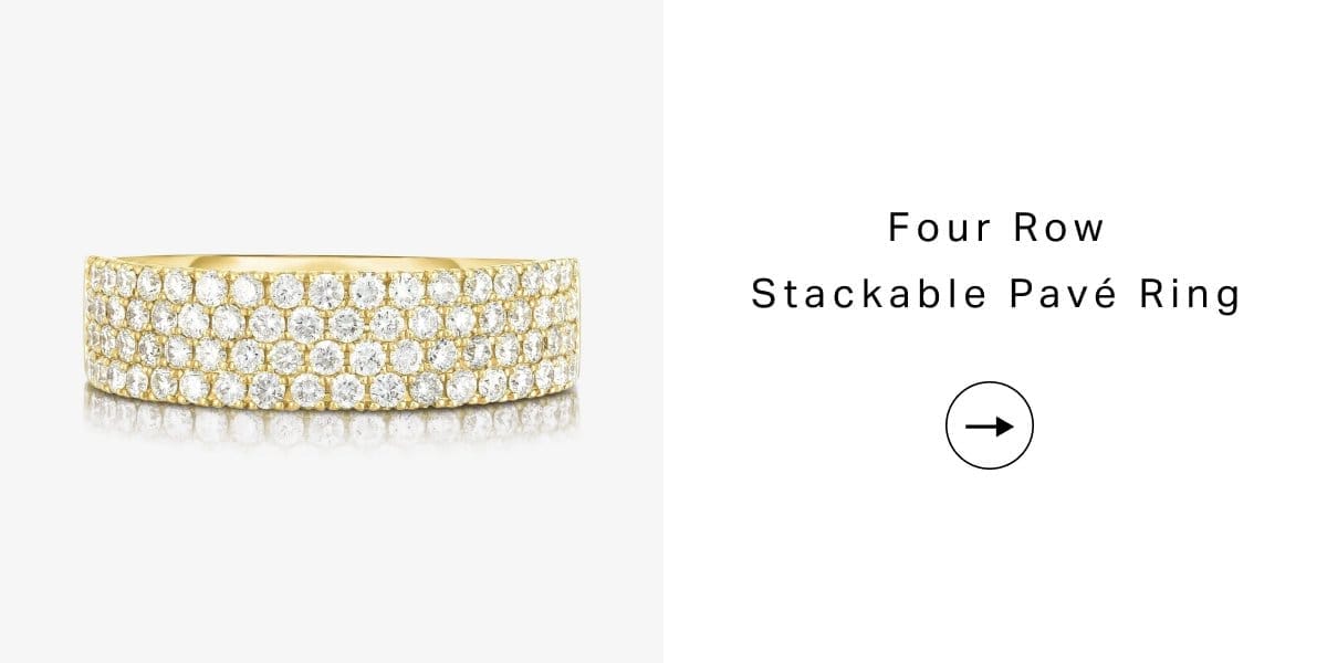 Four Row Stackable Pavé Ring