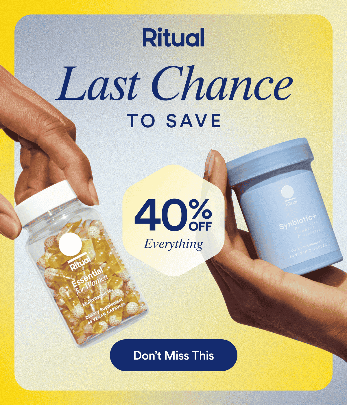 Ritual | Last Chance TO SAVE 40% OFF Everything | Don't Miss This