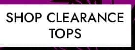 Shop Clearance Tops