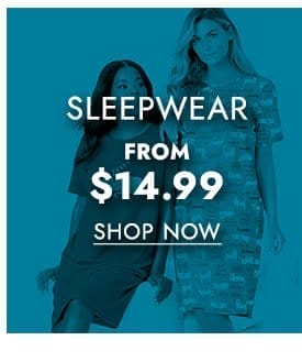 Shop Sleepwear