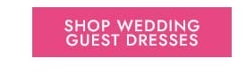 Shop Wedding Guest Dresses